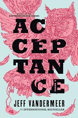 Acceptance (Southern Reach Trilogy) by VanderMeer, Jeff | Paperback | Fiction: Science Fiction 2