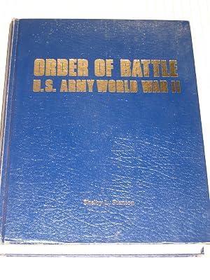 Order of Battle: U.S.Army, World War II by Stanton, Shelby L. | Hardcover 2