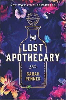 LOST APOTHECARY by Penner, Sarah | Hardcover | Fiction 2