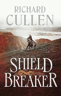 Shield Breaker: Discovering the Secret Tomb of Egypt's Ancient King by Cullen, Richard | Paperback | Fiction 2