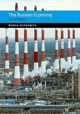 The Russian Economy: 31 (World Economies) by Weber, Yuval | Hardcover | Economic History 2