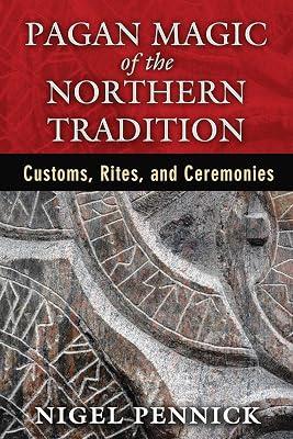Pagan Magic Of The Northern Tradit by Pennick, Nigel | Paperback | Body 2