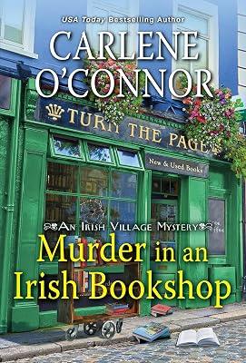 Murder in an Irish Bookshop: A Cozy Irish Murder Mystery by O'Connor, Carlene | Mass_Market | Fiction 2