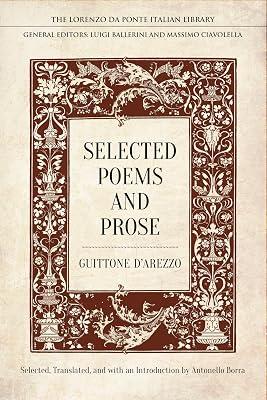 Selected Poems and Prose (Lorenzo Da Ponte Italian Library) by d'Arezzo, Guittone | Hardcover | Literary Studies: Classical 2