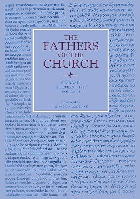 Letters, Volume 1 (1-185): Vol. 13 (Fathers of the Church Series) by Basil | Paperback | The Early Church 2