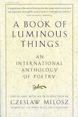 BK OF LUMINOUS THINGS: An International Anthology of Poetry by Milosz, Czeslaw | Paperback | Poetry 2