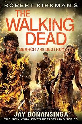 Robert Kirkman's the Walking Dead: Search and Destroy (The Walking Dead Series, 7) by Bonansinga, Jay | Hardcover | Fiction 2