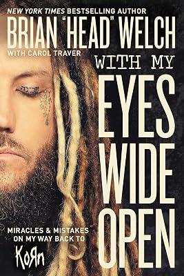 With My Eyes Wide Open by Welch, Brian | Hardcover | Heavy Metal Music 2