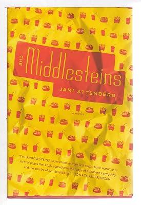 The Middlesteins: A Novel by Attenberg, Jami | Hardcover | Fiction 2