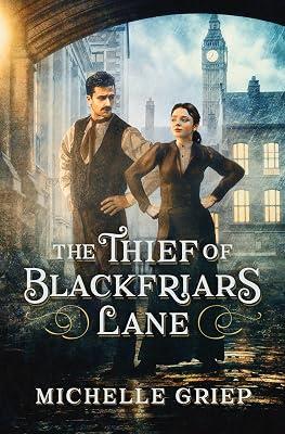 The Thief of Blackfriars Lane by Griep, Michelle | Paperback | Fiction 2