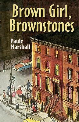 Brown Girl, Brownstones: The Sources of Long Life and Health Among the Hunza (Dover Literature: African American) by Marshall, Paule | Paperback | Fiction 2