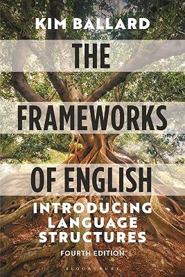 Frameworks of English: Introducing Language Structures by Ballard, Kim | Paperback | Language Arts & Disciplines 2