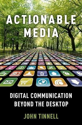 ACTIONABLE MEDIA P by John Tinnell | Paperback | Language Arts & Disciplines 2