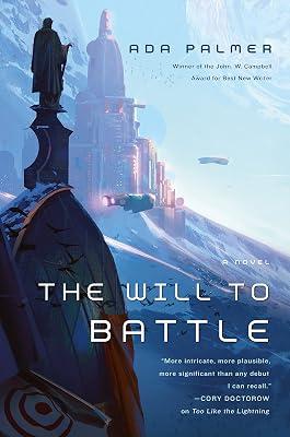 The Will to Battle: Book 3 of Terra Ignota (Terra Ignota, 3) by Palmer, Ada | Paperback | Fiction 2