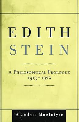 Edith Stein: A Philosophical Prologue, 1913-1922 by MacIntyre, Alasdair C. | Hardcover | Religion 2