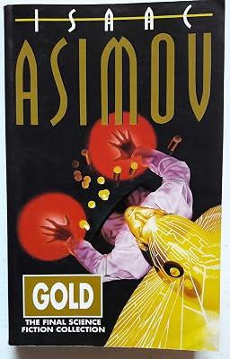 Gold by Asimov, Isaac | Paperback | Science Fiction 2