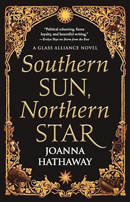 Southern Sun, Northern Star: 3 (Glass Alliance) by Hathaway, Joanna | Paperback | Young Adult Fiction 2