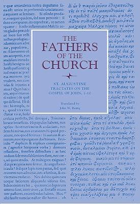 Tractates on the Gospel of John 1-10: Vol. 78 (The Fathers of the Church, 78) by Augustine, Saint, Bishop of Hippo | Paperback | Reference Works 2
