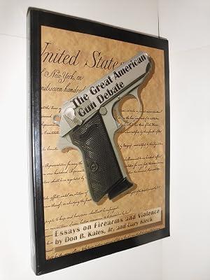 The Great American Gun Debate: Essays on Firearms & Violence by Kates | Paperback | Political Control & Freedoms 2