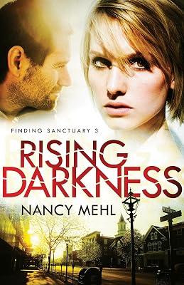 Rising Darkness: 3 (Finding Sanctuary) by Mehl, Nancy | Paperback | Fiction 2