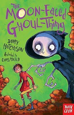 The Moon-Faced Ghoul-Thing (Benjamin Blank Series) by Hutchison, Barry | Paperback | Horror & Ghost Stories 2
