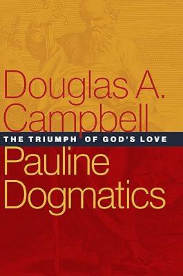 PAULINE DOGMATICS: Towards a Policy of Harm Reduction in South Africa by Campbell, Douglas A. | Hardcover | Religion 2