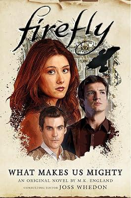 Firefly - What Makes Us Mighty by England, M. K. | Hardcover | Fiction 2