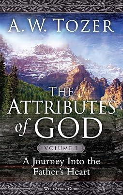 Attributes Of God Volume 1, The by A. W. Tozer | Paperback | Religion 2