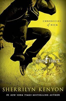 Instinct: Chronicles of Nick (Chronicles of Nick, 6) by Kenyon, Sherrilyn | Hardcover | Young Adult Fiction 2