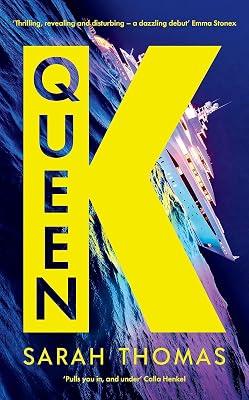 QUEEN K by Thomas, Sarah | Paperback | Fiction & Related Items 2