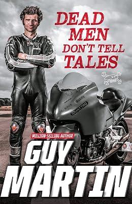 Dead Men Don't Tell Tales by Martin, Guy | Hardcover | Memoirs 2