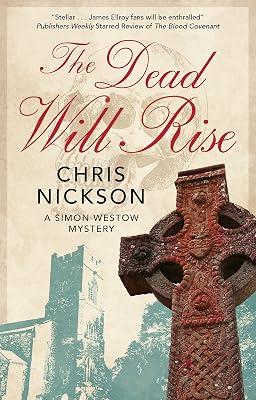 The Dead Will Rise: 5 (Simon Westow Mysteries, 5) by Nickson, Chris | Hardcover | Fiction 2