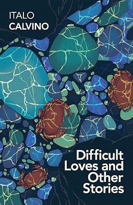 Difficult Loves and Other Stories by Calvino, Italo | Paperback | Classic Fiction (Pre C 1945) 2