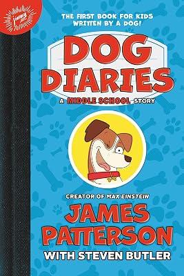 Dog Diaries: A Middle School Story by Patterson, James | Audiocd | Juvenile Fiction 2