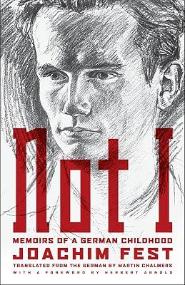 Not I by Fest, Joachim | Paperback | Biography & Autobiography 2