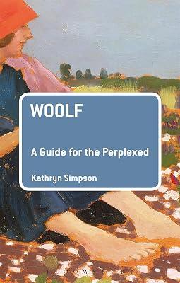 Woolf: A Guide for the Perplexed (Guides for the Perplexed) by Simpson, Dr Kathryn | Paperback | Literary Criticism 2
