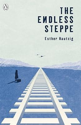 The Endless Steppe (The Originals) by Hautzig, Esther | Paperback | Historical Fiction (Children'S 2