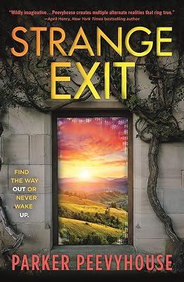Strange Exit: State of the Science by Peevyhouse, Parker | Paperback | Young Adult Fiction 2