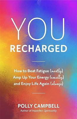 You, Recharged by Campbell, Polly | Paperback | Self-Help 2