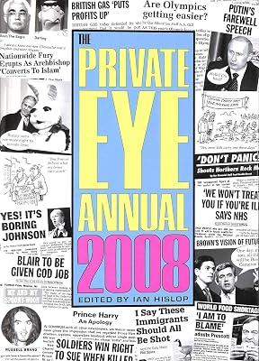 Private Eye Annual 2008 by Hislop, Ian | Hardcover | Humour Collections & Anthologies 2
