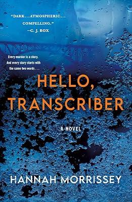 Hello, Transcriber by Morrissey, Hannah | Paperback | Thrillers 2