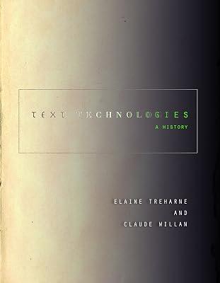 Text Technologies: A History (Stanford Text Technologies) by Willan, Claude; Treharne, Elaine | Hardcover | Writing Systems 2