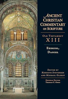 Ezekiel, Daniel by Glerup, Michael; Stevenson, Kenneth; Oden, Thomas C. | Hardcover | Biblical Commentaries 2