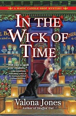 In the Wick of Time: 2 (Magic Candle Shop Mysteries, 2) by Jones, Valona | Hardcover | Fiction 2