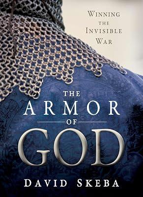 Armor of God: Winning the Invisible War by Skeba, David | Paperback | Christian Life & Practice 2