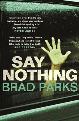 Say Nothing by Parks, Brad | Paperback | Thriller 2