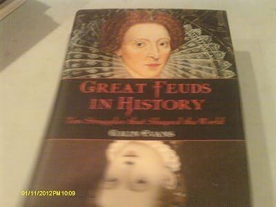 Great Feuds in History: Ten of the Liveliest Disputes Ever by Evans, Colin | Hardcover | General & World History 2