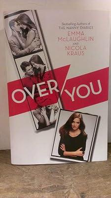 Over You by McLaughlin, Emma; Kraus, Nicola | Hardcover | Young Adult Fiction 2