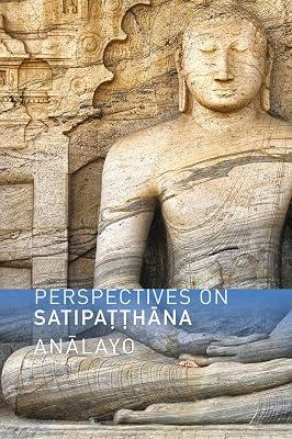 Perspectives on Satipatthana by Analayo | Paperback | Religion 2
