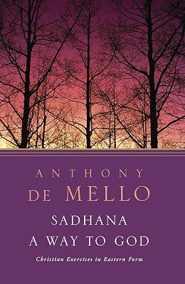 SADHANA by De Mello, Anthony | Paperback | Religion 2